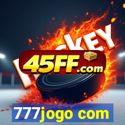777jogo com